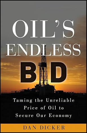 Oil's Endless Bid